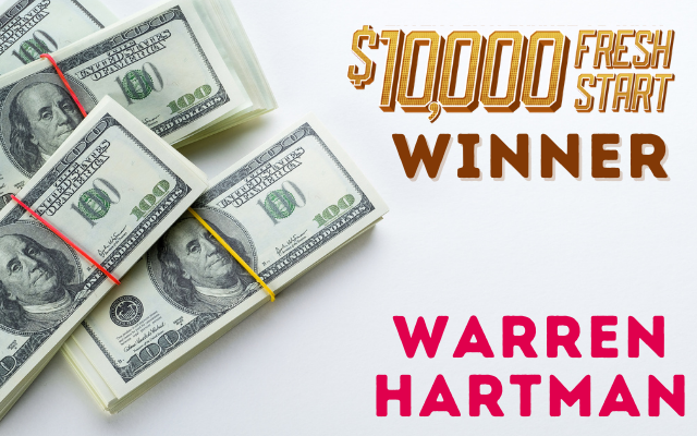 Congratulations To Our $10,000 Fresh Start Winner!
