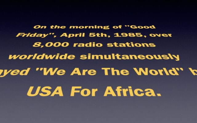 Hear the 1985 real-time radio scan of when we WERE the World